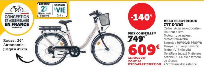 E-way - Velo Electrique Tvt offre à 609€ sur Super U