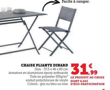 Chaise Pliante Dinard offre à 31,99€ sur Super U