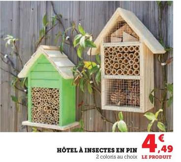 Hôtel À Insectes En Pin offre à 4,49€ sur Super U