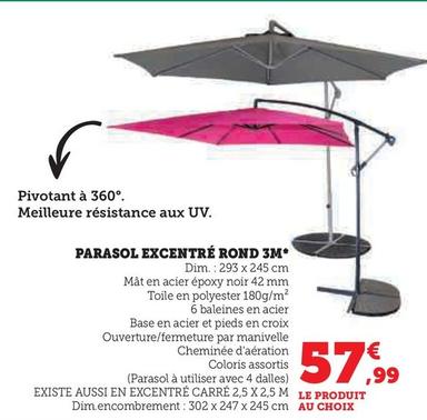 Parasol Excentré Rond offre à 57,99€ sur Super U