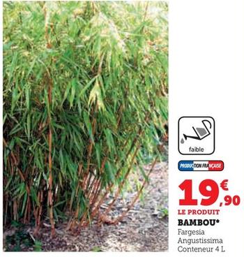 Bambou offre à 19,9€ sur Super U