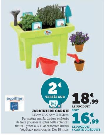 Écoiffier - Jardiniere Garnie offre à 18,99€ sur Super U