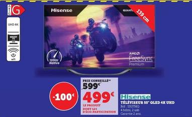 Hisense - Téléviseur 55" Qled 4K Uhd 55U7HQ offre à 499€ sur Super U