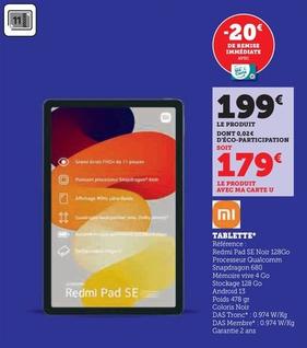 Xiaomi - Tablette Redmi Pad Se offre à 199€ sur Super U