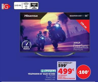 Hisense - Televiseur55'' QLED 4K Uhd offre à 499€ sur Super U