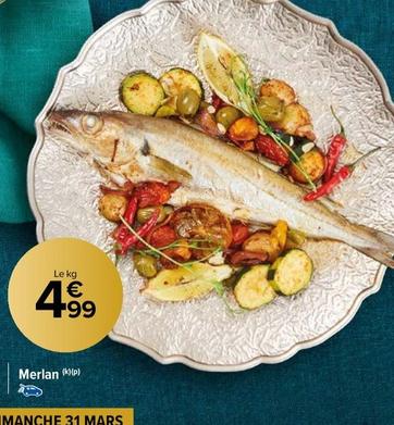 Merlan offre sur Carrefour Market