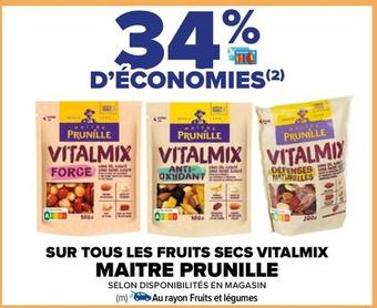 Fruits secs offre sur Carrefour