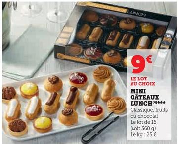 Mini Gâteaux Lunch offre à 9€ sur Hyper U