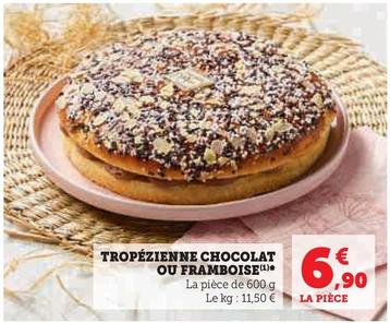 Tropézienne Chocolat Ou Framboise offre à 6,9€ sur Hyper U