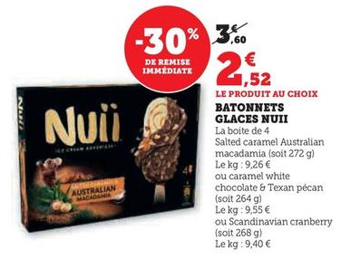 Nuii - Batonnets Glaces  offre à 2,52€ sur Hyper U