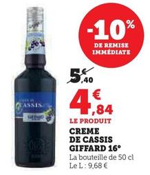 Creme De Cassis - Giffard  offre à 4,84€ sur Hyper U