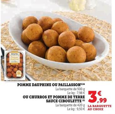 Pommes Dauphine Ou Paillasson Ou Churros Et Pomme De Terre Sauce Ciboulette offre à 3,99€ sur Hyper U