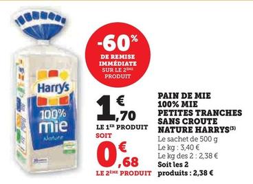 Harry's - Pain De Mie 100% Mie Petites Tranches Sans Croute Nature offre à 1,7€ sur Super U