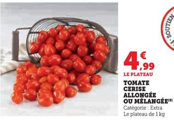 Tomate Cerise Allongée Ou Mélangée offre à 4,99€ sur Super U