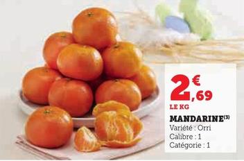 Mandarine offre à 2,69€ sur Super U