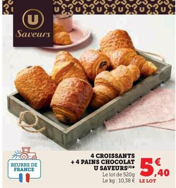 U Saveurs - 4 Croissants + 4 Pains Chocolat offre à 5,4€ sur Super U