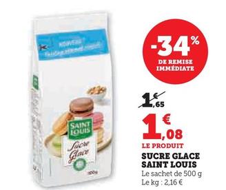 Saint Louis - Sucre Glace offre à 1,08€ sur Super U