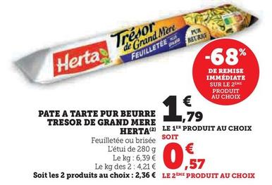 Herta - Plat À Tarte Pur Beurre Tresor De Grand Mere  offre à 1,79€ sur Super U