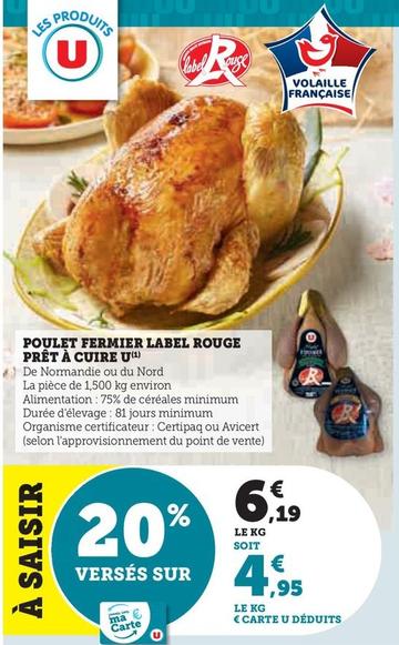 U - Poulet Fermier Label Rouge Prêt À Cuire offre à 6,19€ sur U Express