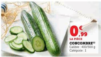 Concombre offre à 0,99€ sur U Express