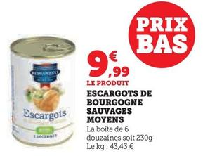 Sauvages Moyens - Escargots De Bourgogne  offre à 9,99€ sur U Express