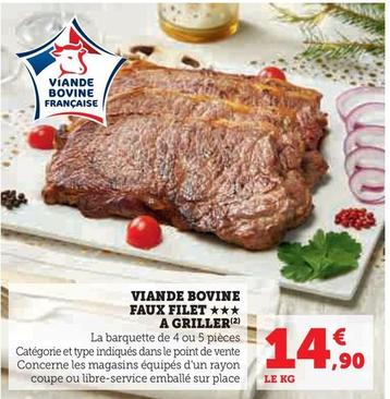 Viande Bovine Faux Filet offre à 14,9€ sur U Express