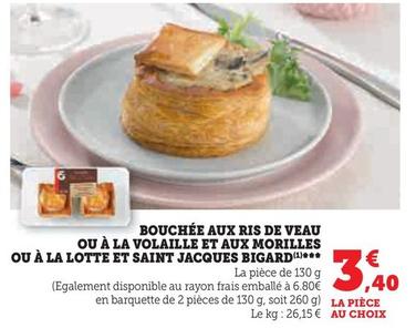 Bigard - Bouchée Aux Ris De Veau offre à 3,4€ sur U Express