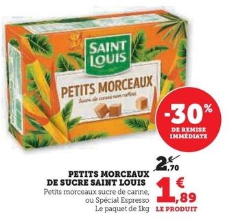 Saint Louis - Petits Morceaux De Sucre offre à 1,89€ sur U Express