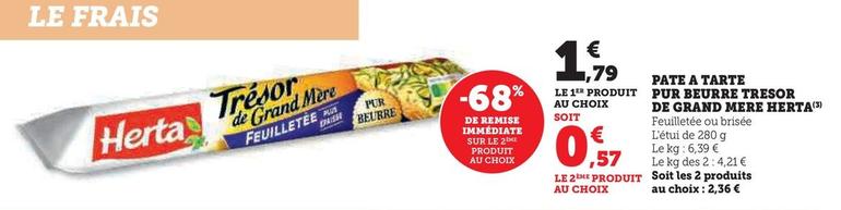 Herta - Pate A Tarte Pur Beurre Tresor De Grand Mere offre à 1,79€ sur U Express