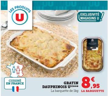 U - Gratin Dauphinois  offre à 8,95€ sur U Express