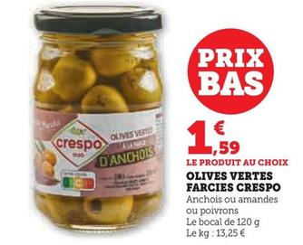 Crespo - olives Vertes Farcies  offre à 1,59€ sur U Express