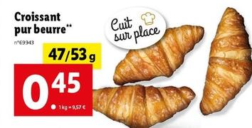 Cuit Sur Place - Croissant Pur Beurre  offre à 0,45€ sur Lidl