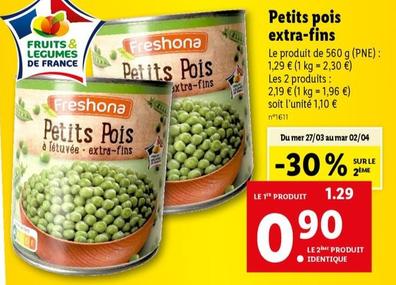 Freshona - Petits Pois Extra-fins offre à 1,29€ sur Lidl
