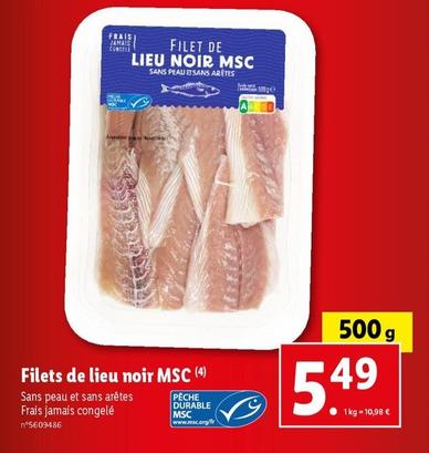 MSC - Filets De Lieu Noir  offre à 5,49€ sur Lidl