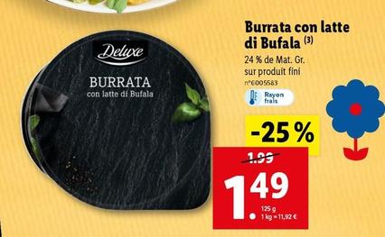 Deluxe - Burrata Con Latte Di Bufala offre à 1,49€ sur Lidl