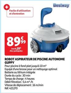 bestway - robot aspirateur de piscine autonome guppy