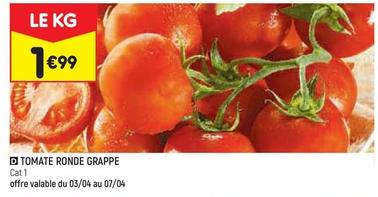 Tomate Ronde Grappe