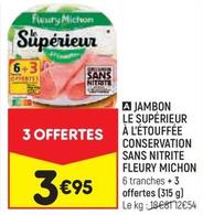 Fleury Michon - Jambon Le Supérieur À L'Etouffée Conservation Sans Nitrite