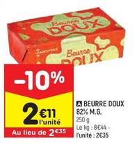 Beurre Doux 82% M.G.