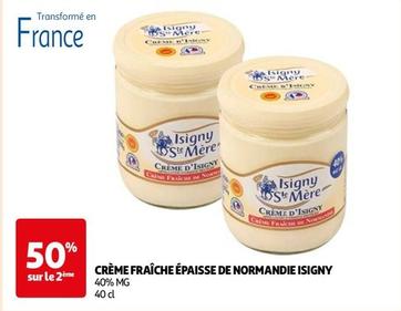 Crème Fraîche Épaisse De Normandie Isigny