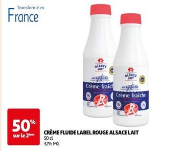 Crème Fluide Label Rouge Alsace Lait