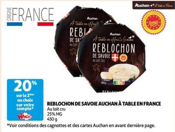 reblochon de savoie auchan à table en france