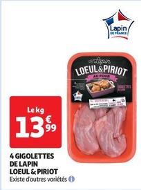Loeul & Piriot - 4 Gigolettes De Lapin 