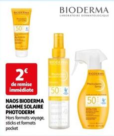 Bioderma - Naos Gamme Solaire Photoderm offre à 2€ sur Auchan Hypermarché