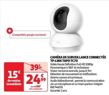 tp-link - caméra de surveillance connectée tapo tc70