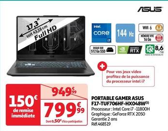 Asus - Portable Gamer F17-TUF706HF-HX048W offre à 799,99€ sur Auchan Hypermarché
