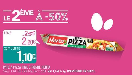 Herta - Pâte À Pizza Fine & Ronde offre à 1,1€ sur Supermarché Match