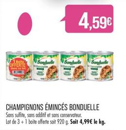 Bonduelle - Champignons Eminces  offre à 4,59€ sur Supermarché Match