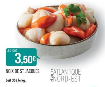 Noix De St Jacques offre à 3,5€ sur Supermarché Match