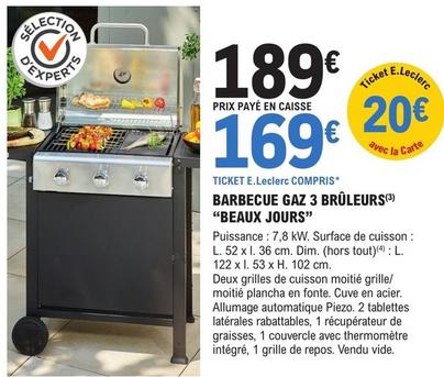 Barbecue à gaz offre sur E.Leclerc Brico